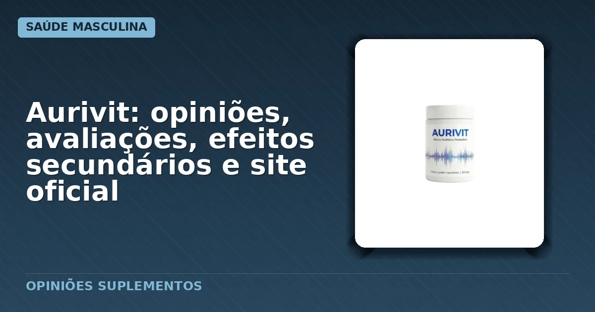 Embalagem das cápsulas Aurivit destinada a problemas auditivos
