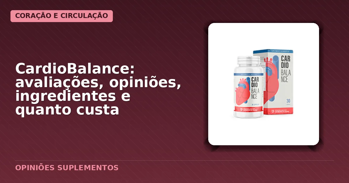 Embalagem oficial do suplemento alimentar CardioBalance
